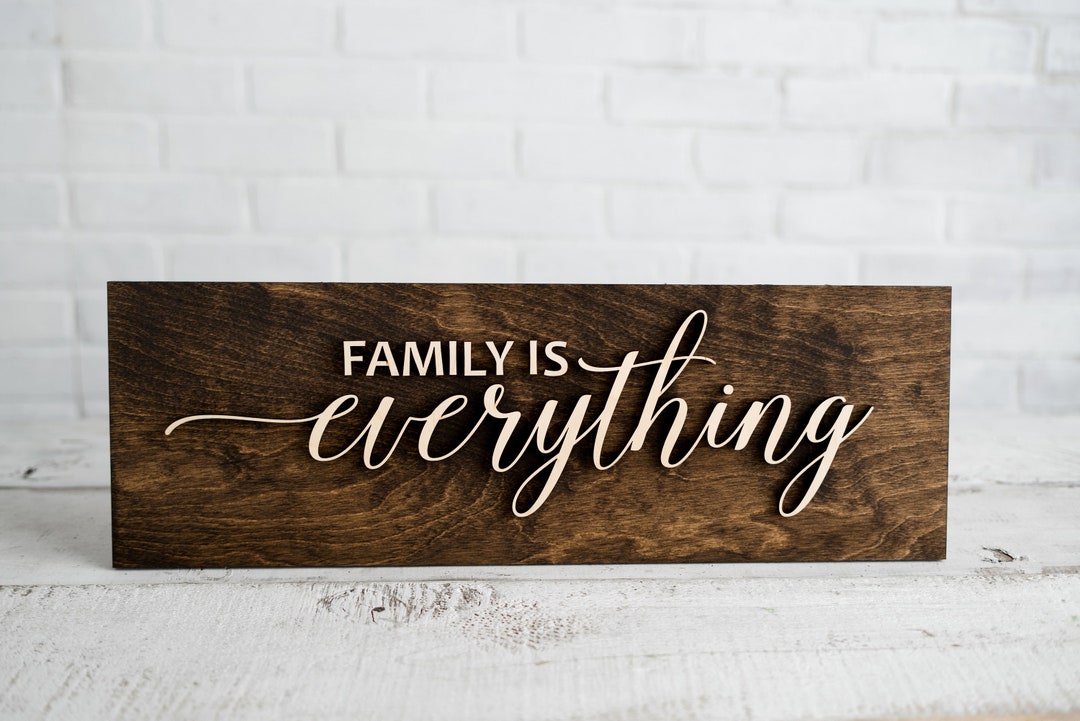Family is Everything 3D Laser Cut Wooden Sign baltic Birch - Etsy