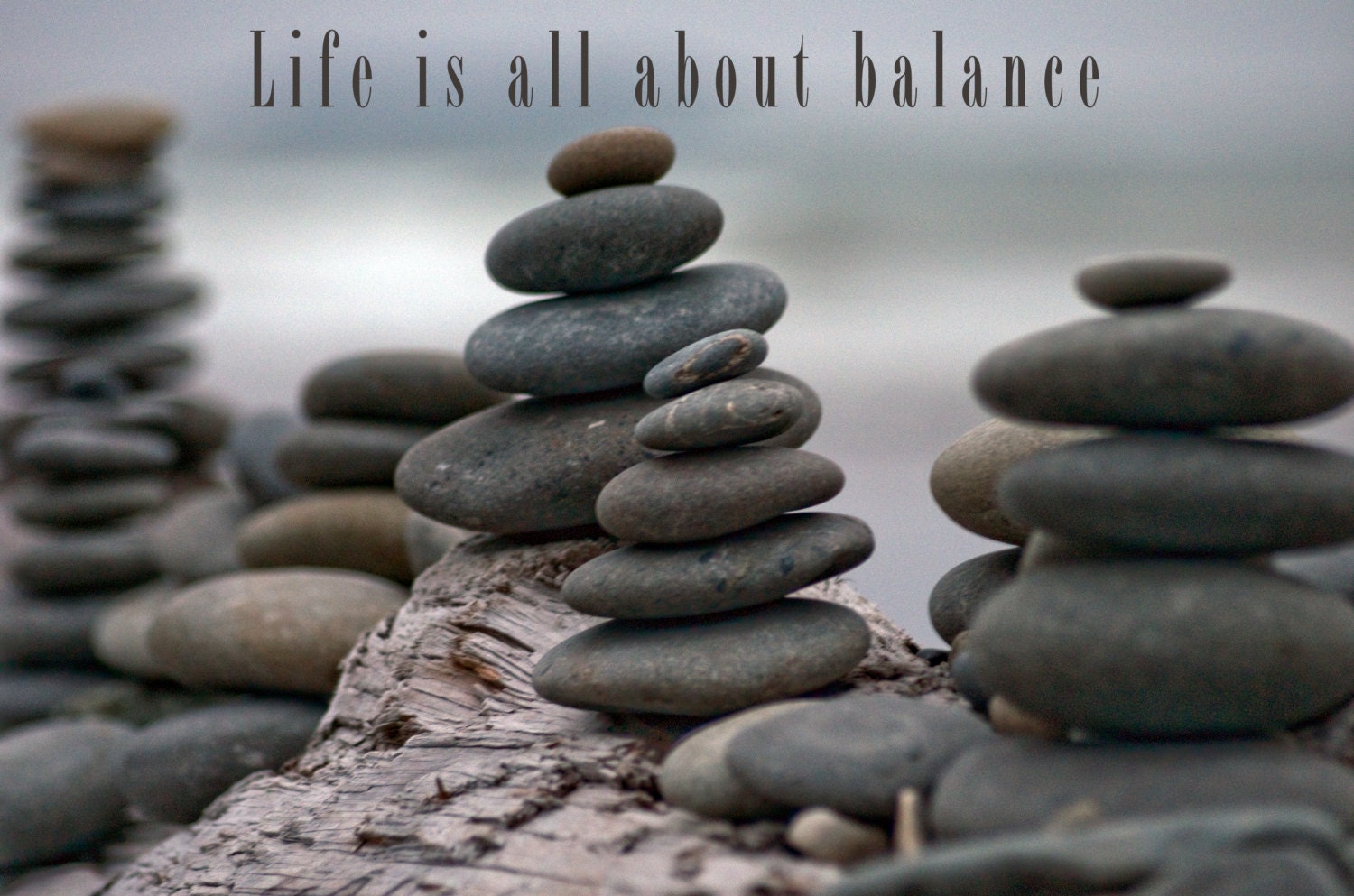 Inspirational Personalized Quotes, Balanced Rocks, Life is All About