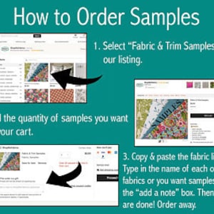 May include: An instructional graphic titled How to Order Samples on a teal background. It features three numbered steps with screenshots of an online shop interface, black arrows pointing to specific areas, and text explaining the ordering process.