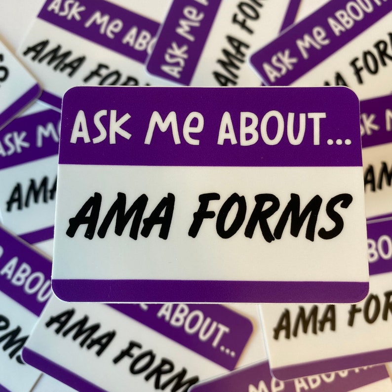 Może przedstawiać: Fioletowa i biała naklejka na identyfikator z tekstem "Ask Me About... AMA Forms".