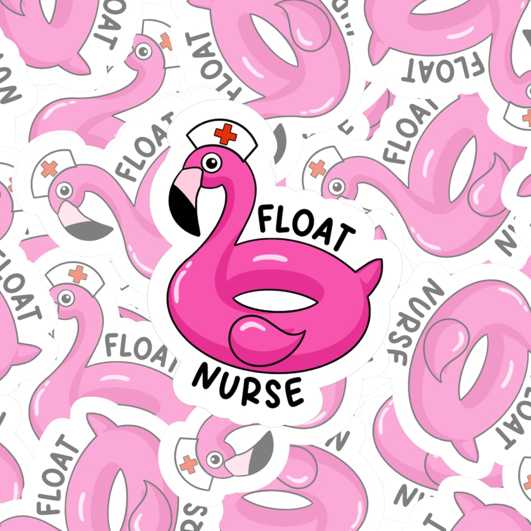 Float Pool Nurse Vinyl Decal Sticker Float Nurse Sticker Nursing Gift