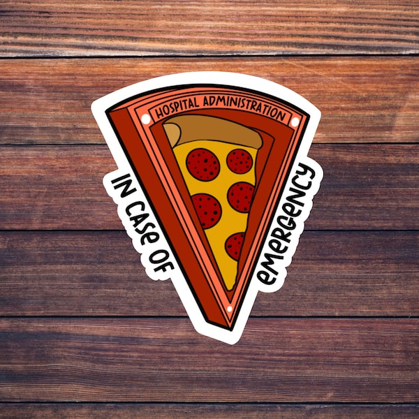 Nurse Pizza Sticker - Funny Pizza Sticker - Hospital Sticker - Healthcare Sticker