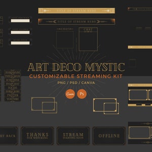 May include: A customizable streaming kit with an Art Deco Mystic theme. The kit includes various overlays, panels, and graphics in gold and black with geometric patterns. The kit is compatible with Canva and Photoshop.