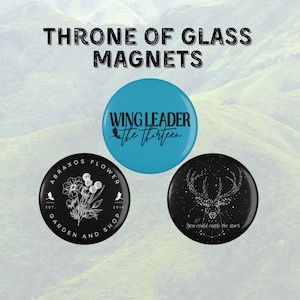 Throne of Glass Magnets | Manon Blackbeak and Abraxos | Aelin and Rowan | Rattle the stars