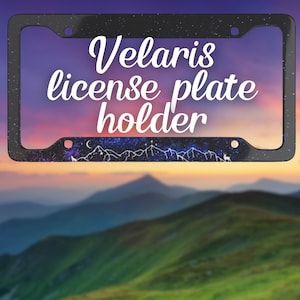 Velaris License Plate Frame | ACOTAR | night court Acomaf Nesta Cassian Rhys feyre azriel