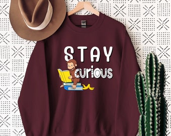 Stay curious Crewneck Sweatshirt
