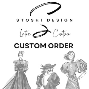 Custom Order, Made to measure, Custom made, Handmade Latex Clothing and Accessories.