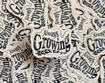 Always Growing Vinyl Sticker Set: Positive Mindset Decals - Etsy