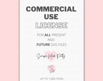 Commercial Use License for SVG by SMP | Commercial SVG License | T-shirt Svg | Hat Svg | Mug Svg | Svg License