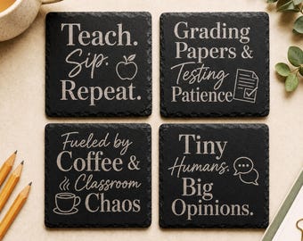 Funny Teacher Coaster, Engraved Slate Teacher Gift, Teacher Appreciation, Christmas or End of Year Gift