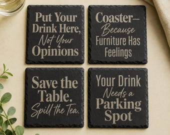 Funny Slate Coaster, Choose Your Saying, Engraved Drink Coaster, Funny Housewarming Gift, Coworker or Stocking Stuffer