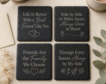 Best Friend Coaster, Meaningful BFF Gift, Engraved Slate Friendship Coasters, Long Distance Friend Gift