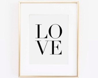 Love Print, Office Decor, Love Quote, Gift For Her, Anniversary Gift, Bedroom Decor, Black and White, Desk Accessories, Love Sign, Printable