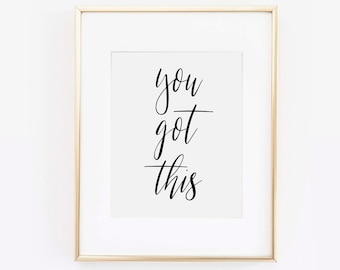 You Got This, Make It Happen, Dorm Decor, Dorm Print, Desk Accessories, Motivational Quote, Never Give Up, Beauty Room, Desk Art, Printable