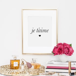 Je T'aime Print, Paryż Wall Art, Paryż, Wystrój Paryża, Cytat Je T'aime, Wystrój francuski, Wydruk modowy, Cytat o makijażu, Wydruk makijażu, Sztuka do druku
