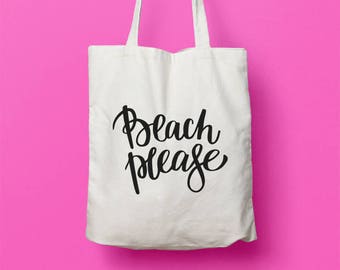 Beach Please Tote, Beach Bag, Funny Tote Bag, Tote Bag, Canvas Bag, Canvas Tote Bag, Beach Tote Bag, Pink Tote Bag, Black Tote Bag, Gift