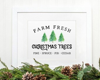 Christmas Tree Sign, Christmas Tree Farm Sign, Farm Fresh Christmas Trees, Christmas Trees Print, Christmas Decor, Christmas Wall Art Print