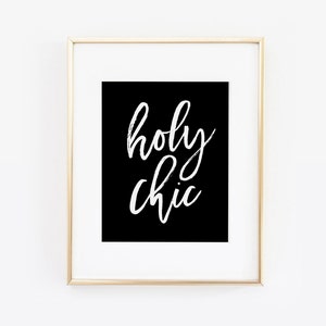 Holy Chic, Fashion Art, Fashion Print, Vanity Decor, Desk Accessories, Makeup Decor, Beauty Print, Beauty Room, Makeup Print, Printable Art