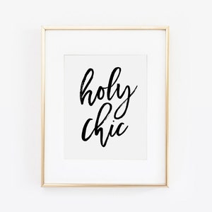 Holy Chic, Fashion Art, Fashion Print, Vanity Decor, Desk Accessories, Makeup Decor, Beauty Print, Beauty Room, Makeup Print, Printable Art