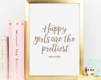 Happy Girls are the Prettiest, Motivational Quote, Gold Glitter Print, Gallery Wall Art, Inspirational Quote, Desk Accessories, Office Decor