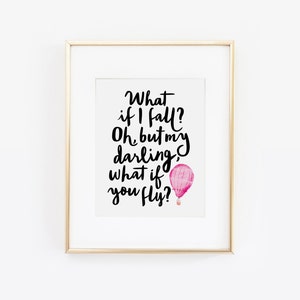 What if I fall? Oh but darling, what if you fly? Erin Hanson Quote, little girl nursery, watercolor hot air balloon, pink nursery, PRINTABLE