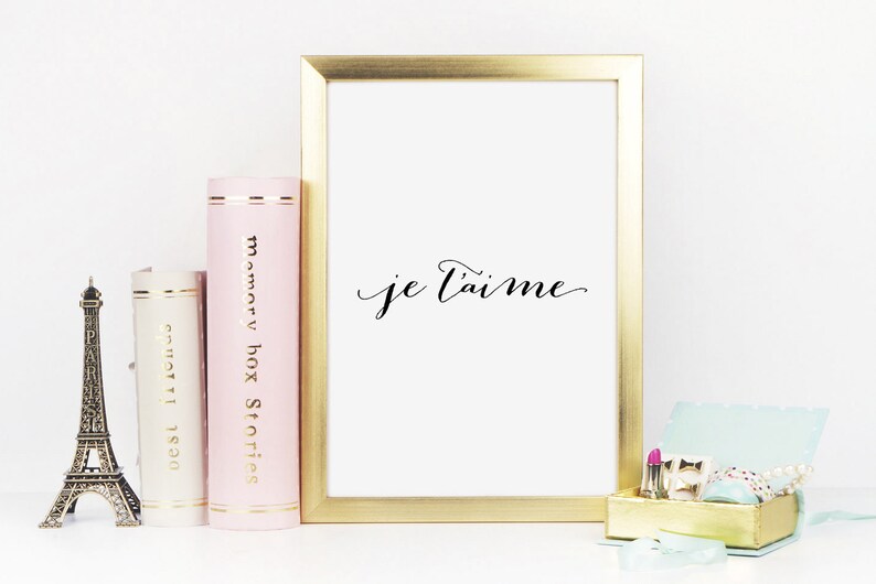 Je T'aime, French Print, Gift For Her, Love Quote, Valentines Day Print, Valentine Printable, Valentines Day Gift, Love Print, Printable image 1