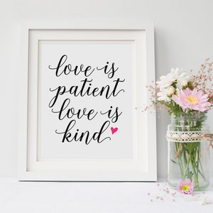 Love is patient love is kind, Love Never Fails, Love Quote, Love Print, Bible Verse, Corinthians 13, Anniversary, Love Sign, Printable Art
