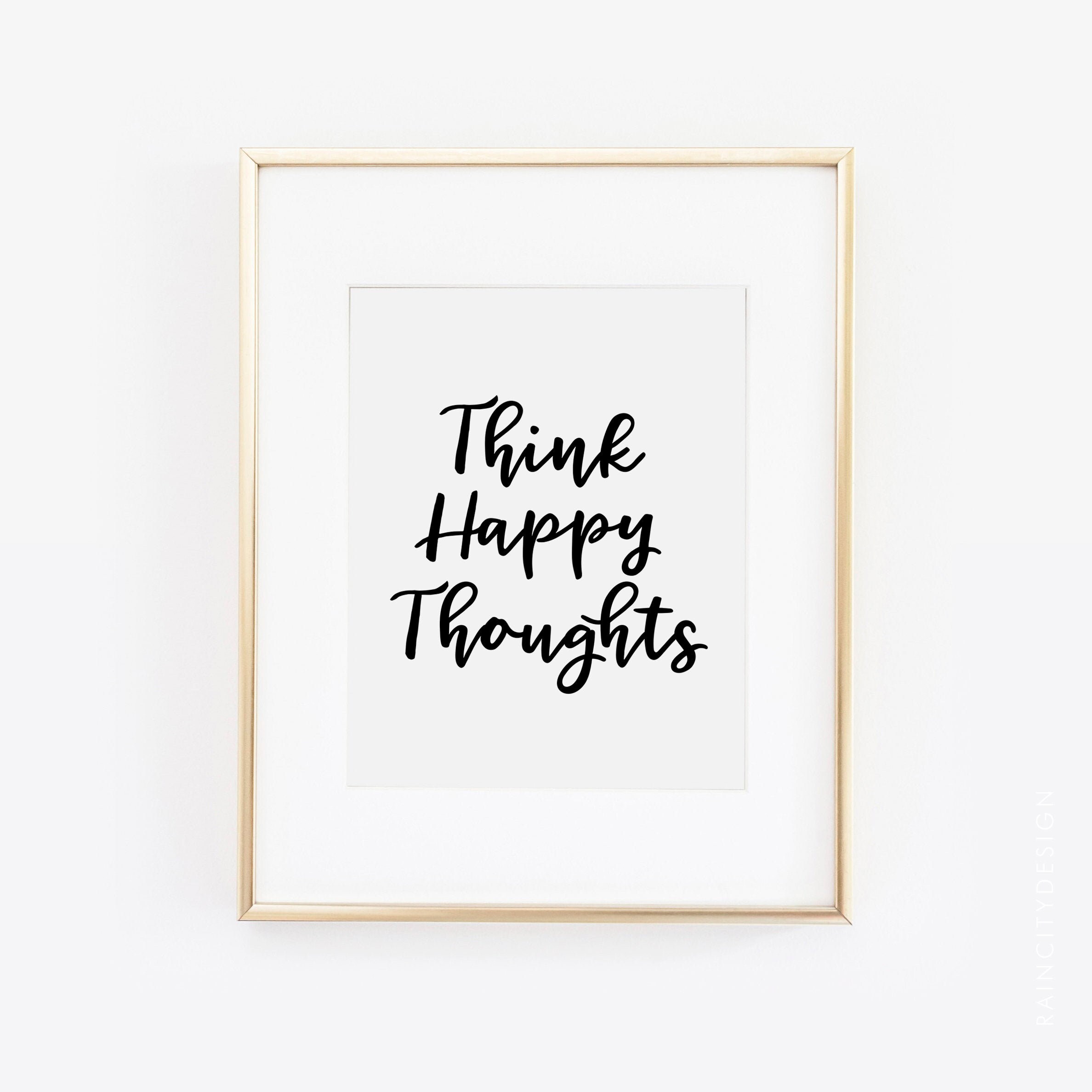 Think Happy Thoughts Quotes Prints Gallery Wall Art Etsy UK