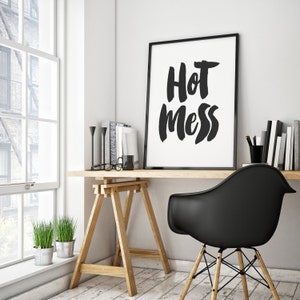 Haute Mess, Hot Mess Print, Fashion Art, Makeup Decor, Fashion Decor ...