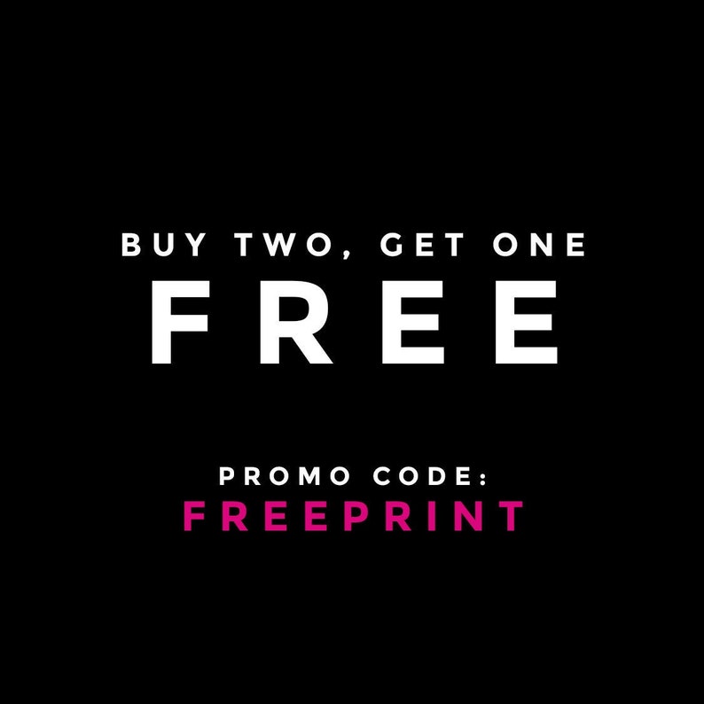 Buy 2 Get 1 FREE. Coupon Code. Buy More and Save Any Digital Etsy