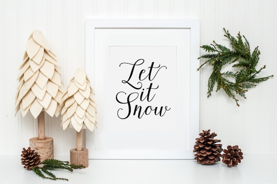 Let It Snow, Christmas Print, Christmas Decor, Calligraphy, Christmas Decoration, Let it Snow Quote, Christmas Art, Holiday Print, Printable