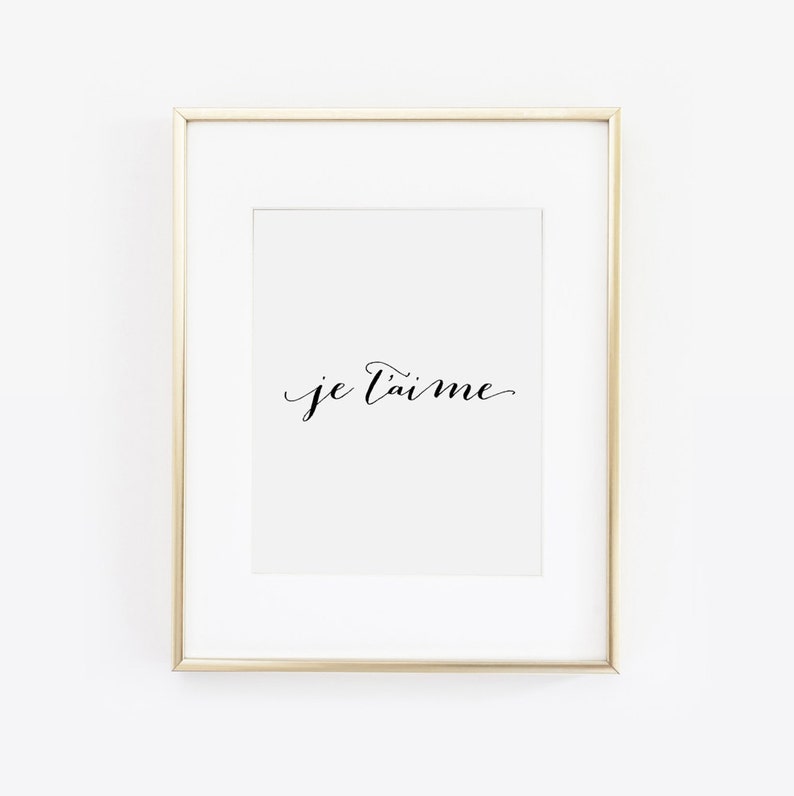 Je T'aime, French Print, Gift For Her, Love Quote, Valentines Day Print, Valentine Printable, Valentines Day Gift, Love Print, Printable image 2
