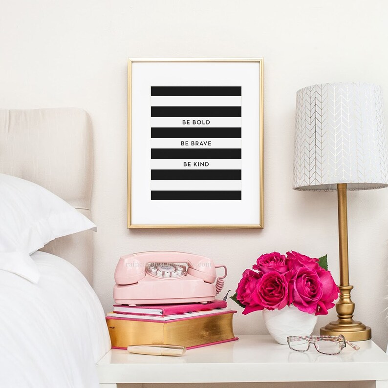 Be Bold Brave Print Kind Bright You Image 0