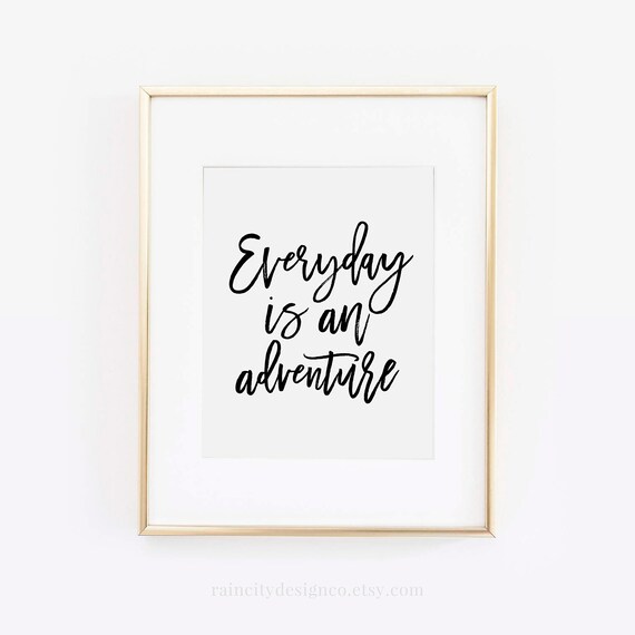Everday Is an Adventure, Eat Well Travel Often Print, Adventure Print, Eat Well Print, Travel Often Print, Adventure Wall Art, Printable Art