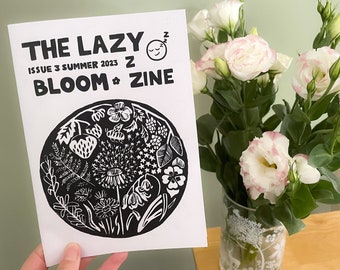 The Lazy Zine Summer Issue Bloom illustrated hand made rest and self care zine printed copy with stickers