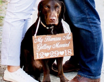 Save The Date Dog Wedding Sign/My Humans Are Getting Married/My Parents Are Getting Married/Wedding Announcement/Pet Wedding Accessories