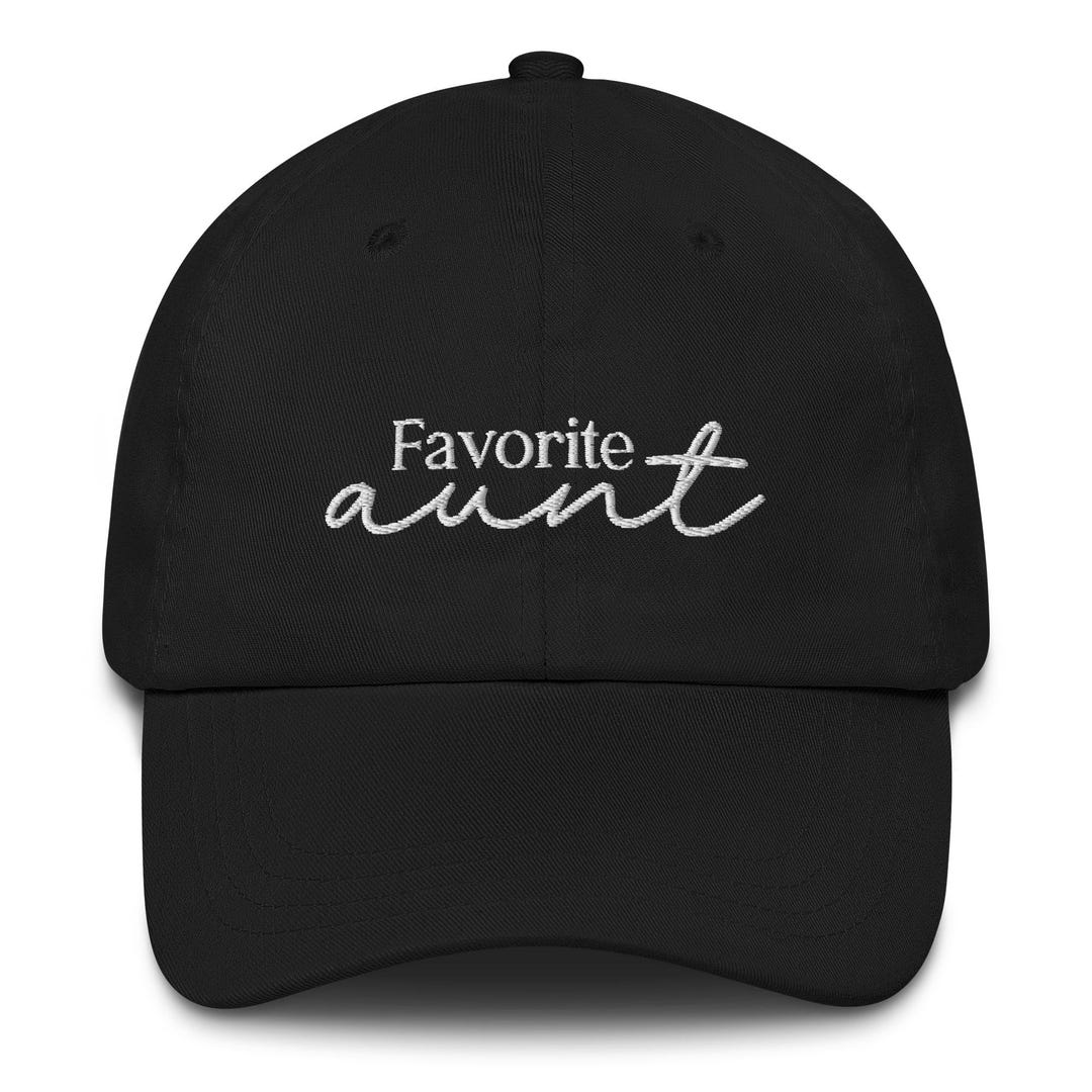Favorite Aunt Hat, Funny Aunt Gift, Embroidered Baseball Hat, Gift for ...
