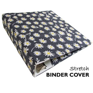 Floral Planner Binder Cover DAISIES Stretch Fabric Binder Cover for Standard 3 Ring Binders, Daisy Notebook Binder, Planner Binder 8.5 x 11