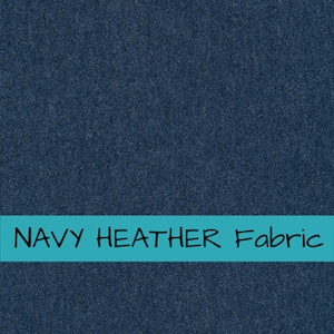 May include: Navy blue heather fabric. The fabric has a soft, textured feel.