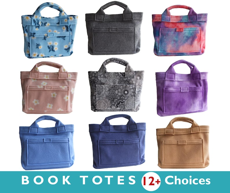 May include: Twelve different book totes in various colors and patterns. The totes are made of a soft, fuzzy material and have a large pocket on the front.  BOOK TOTES 12+ Choices