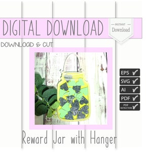 Digital Download- Reward Jar with Hanger-Stars & Hearts-SVG-Ai-PDF-SVG-Laser Cut File