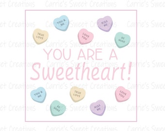 You Are A Sweetheart Printable 2" Tag, Candy Hearts, Valentine's Day Gift Tag, Conversation Heart Tag, Instant Digital Download