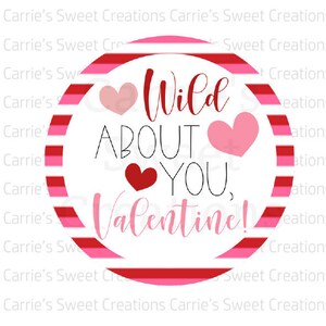 Wild About You Valentine!- Printable Valentine Tags- Digital Download
