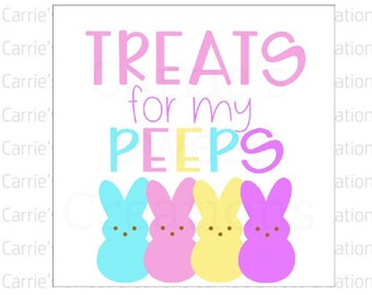 Peeps Printable Tags- Treats For My Peeps Gift Tags- Happy Easter Gift Tags- Digital Download