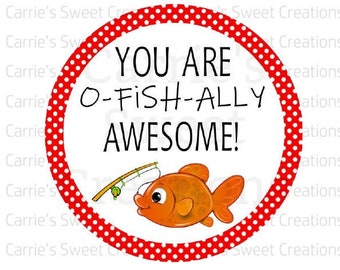 You are O-FISH-ALLY Awesome! Printable Tag- 2 Inch Gift Tag- Cookie Tag- Digital Download