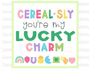 St. Patrick's Day 2" Printable Gift Tag- Cerealsly You're My Lucky Charm - Gift Tags- Digital Download