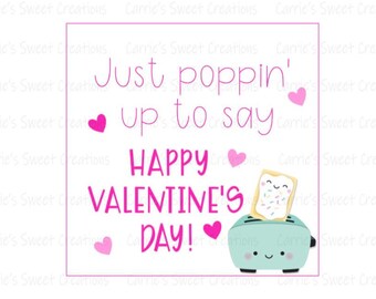 Happy Valentine's Day Printable Tag, Just Poppin' Up To Say Happy Valentine's Day Tag, Pop Tart Gift Tag , Instant Digital Download