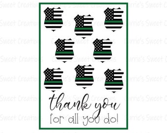 Thank You For All You Do! Printable Cookie Card- 3.5" x 5" Card- Law Enforcement Card Green- Instant Digital Download