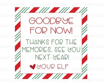 Elf Goodbye Printable Tags- Gift Tags- Cookie Tags- Bag Tags- Instant Digital Download