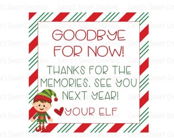 Elf Goodbye Printable Tags- Gift Tags- Cookie Tags- Bag Tags- Instant Digital Download